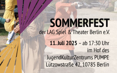 Einladung zum Sommerfest der LAG Spiel & Theater Berlin e.V.