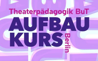 Aufbaukurs Theaterpädagogik